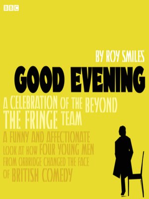 cover image of Good Evening  Behind "Beyond the Fringe"